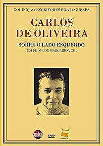 Watch Carlos Oliveira: Sobre o Lado Esquerdo