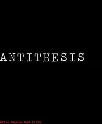 Watch Antithesis