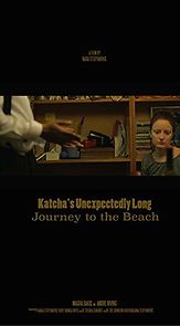 Watch Katcha's Unexpectedly Long Journey to the Beach