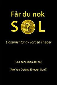 Watch Får du nok sol?: Los beneficios del sol