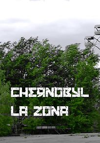 Watch Chernobyl: La Zona