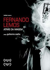 Watch Fernando Lemos, Atrás da Imagem