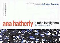 Watch Ana Hatherly: A Mão Inteligente