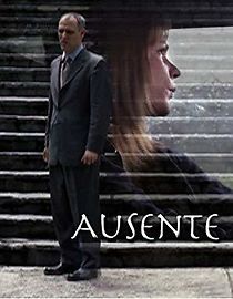 Watch Ausente