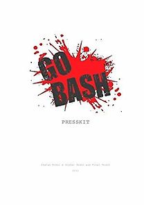 Watch Go Bash!