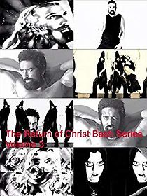 Watch The Return of Christ Bash Series Volume 3