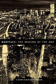 Watch Babyface: The Making of The Day