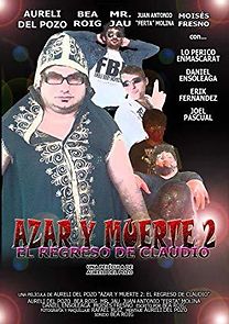 Watch Azar y muerte 2: El regreso de Claudio