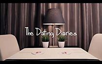 Watch The Dating Diaries