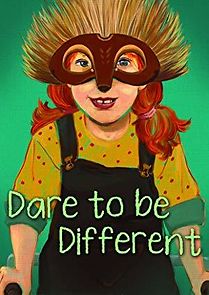 Watch Dare to Be Different