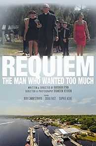 Watch Requiem: The Man Who Wanted Too Much