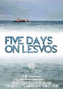 Watch Five Days on Lesvos