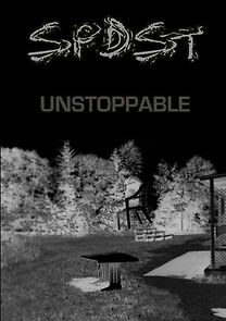 Watch SPDST: Unstoppable