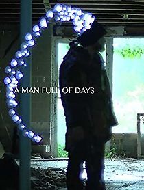 Watch A Man Full of Days