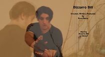 Watch Bizzarro Bill (Short 2013)