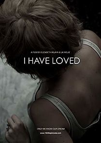 Watch I Have Loved