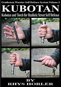 Watch Gentleman Warrior Self Defense System Volume 3, Kubotan and Torch for Realistic Street Self Defense