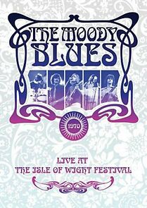 Watch The Moody Blues: Threshold of a Dream - Live at the Isle of Wight Festival 1970