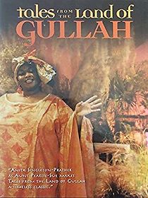 Watch Tales from the Land of Gullah