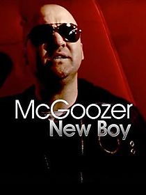 Watch Mcgoozer: New Boy