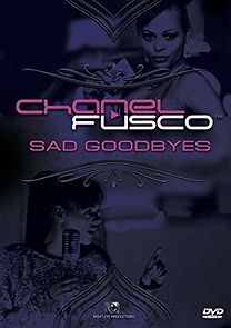 Watch Chanel Fusco: Sad Goodbyes