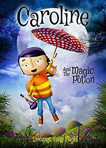 Watch Caroline and the Magic Potion