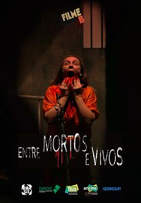 Watch Filme B - Entre Mortos e Vivos