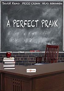 Watch A Perfect Prank