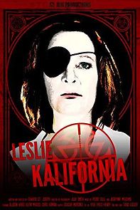 Watch Leslie Kalifornia: The Villainess