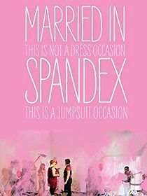 Watch Married in Spandex