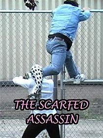 Watch The Scarfed Assassin