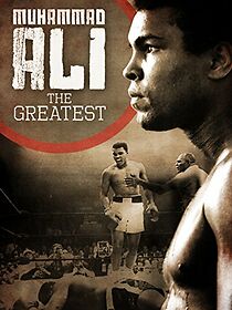 Watch Muhammad Ali: The Greatest