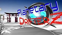 Watch Planetary DrifterZ