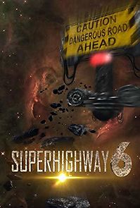 Watch Superhighway 6