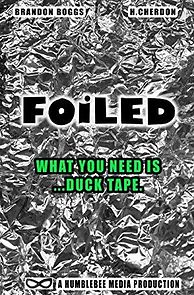 Watch Foiled