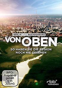 Watch Berlin und Brandenburg von oben