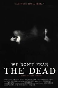 Watch We Don't Fear the Dead