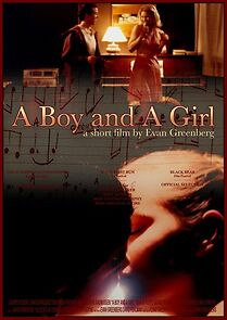 Watch A Boy and a Girl (Short 2003)