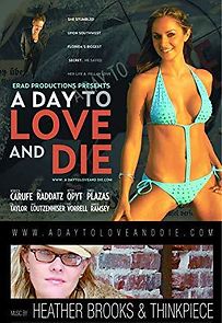 Watch A Day to Love and Die