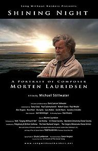 Watch Shining Night: A Portrait of Composer Morten Lauridsen