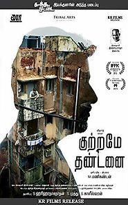 Watch Kuttrame Thandanai