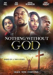 Watch Nothing Without GOD