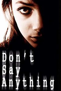 Watch Don't Say Anything