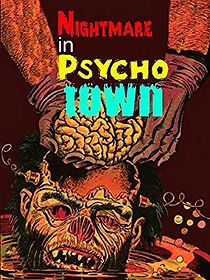 Watch Nightmare in Psycho Town