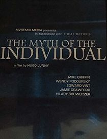 Watch The Myth of the Individual