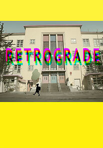 Watch Retrograde (Short 2016)