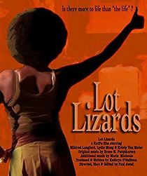 Watch Lot Lizards