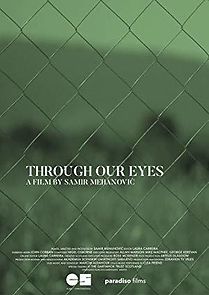 Watch Through Our Eyes