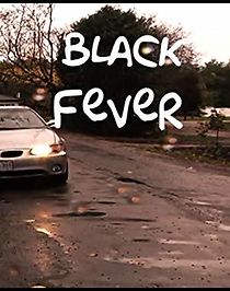 Watch Black Fever