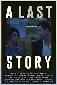 Watch A Last Story (Short 2018)